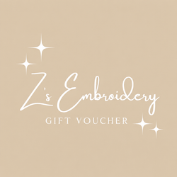 Z’s Embroidery GIFT VOUCHER